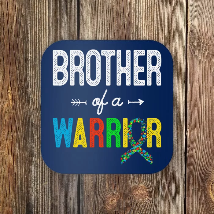 Brother Of A Warrior Autism Awareness Support Coaster