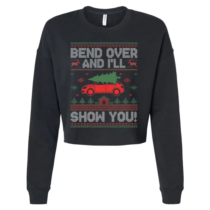 Bend Over And I'll Show You Ugly Christmas Couple Matching Cropped Pullover Crew