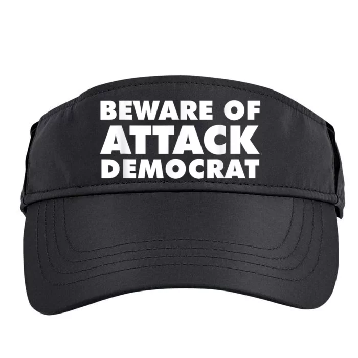 Beware Of Attack Democrat Adult Drive Performance Visor