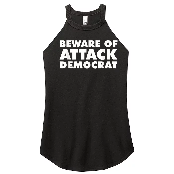 Beware Of Attack Democrat Women’s Perfect Tri Rocker Tank