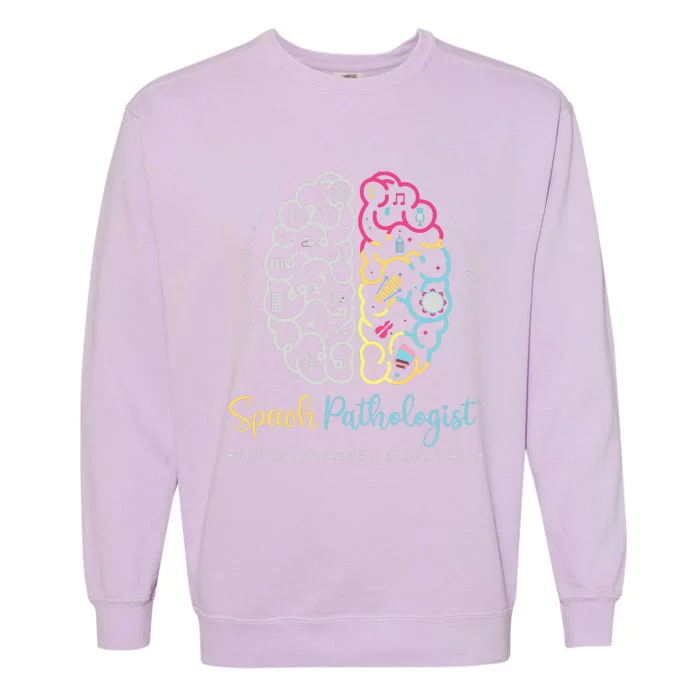 Brain Of A Speech Pathologist Speech Language Therapy Garment-Dyed Sweatshirt