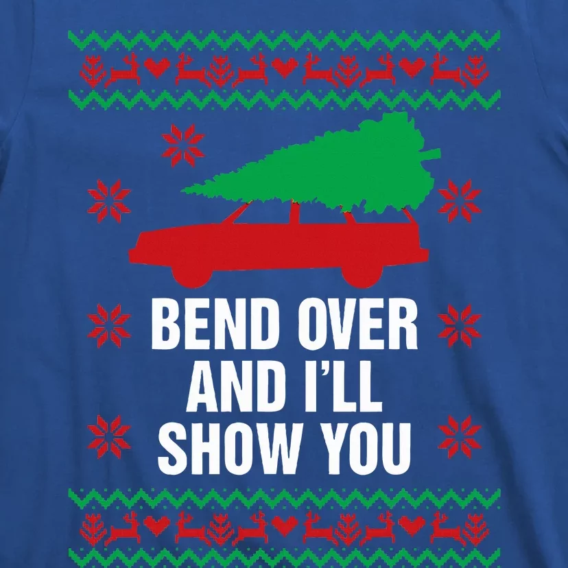 Bend Over and I'll Show You Christmas Couple Matching Family T-Shirt