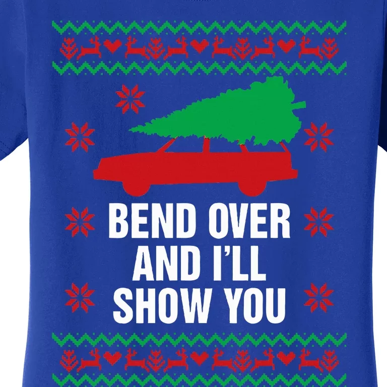 Bend Over and I'll Show You Christmas Couple Matching Family Women's T-Shirt