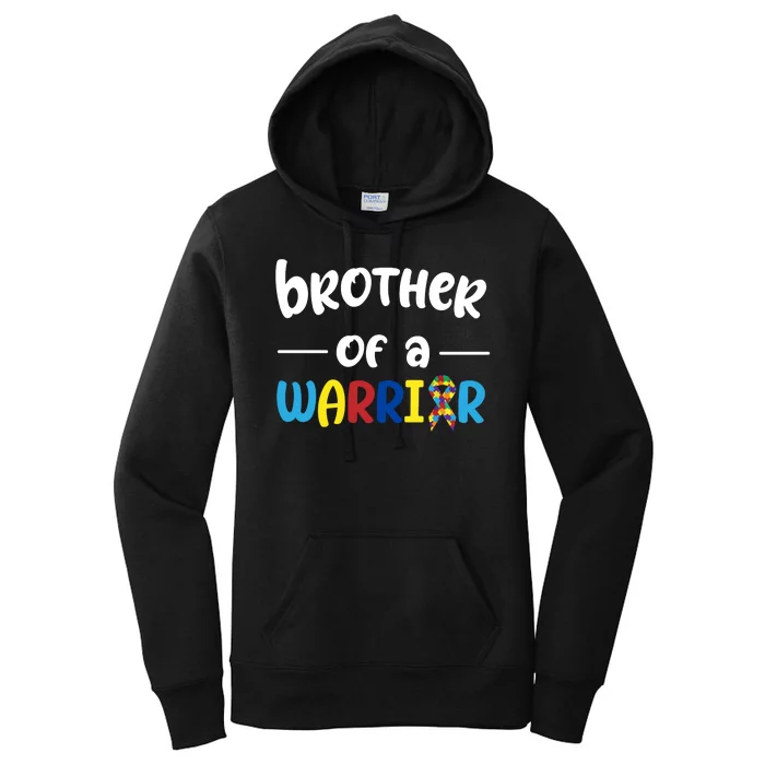 Brother Of A Warrior Autism Awareness Women's Pullover Hoodie