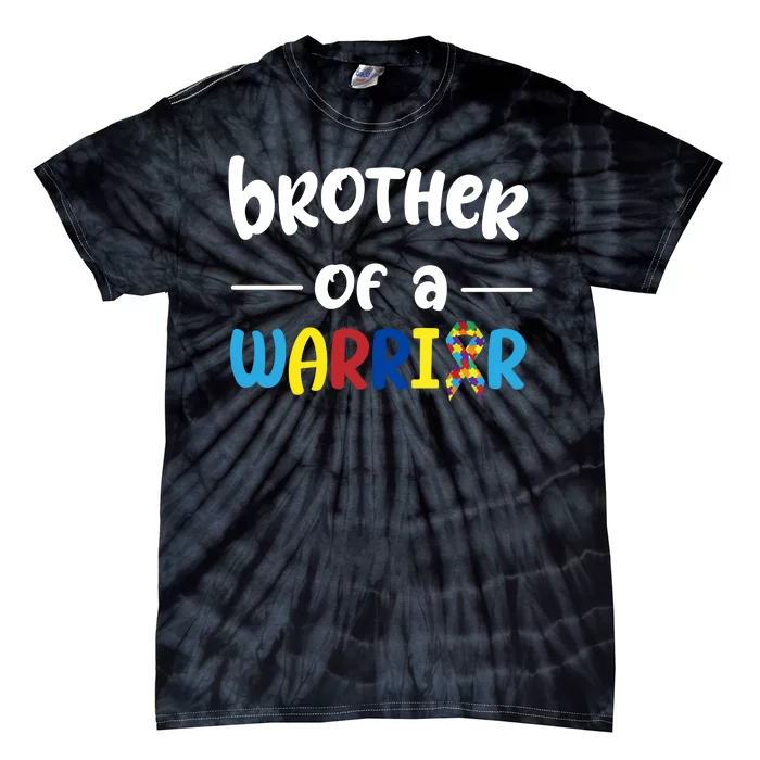 Brother Of A Warrior Autism Awareness Tie-Dye T-Shirt