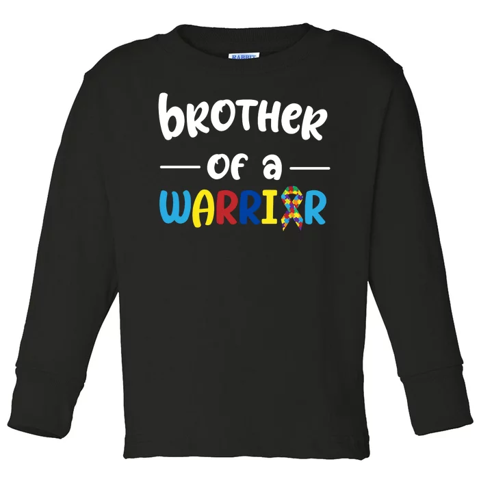 Brother Of A Warrior Autism Awareness Toddler Long Sleeve Shirt