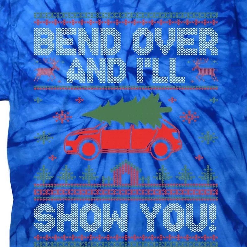 Bend Over And I'll Show You Ugly Christmas Couple Matching Tie-Dye T-Shirt