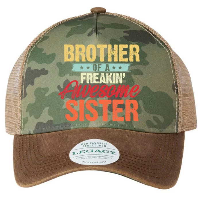 Brother of a Freakin' Awesome Sister gifts Funny Brother Legacy Tie Dye Trucker Hat