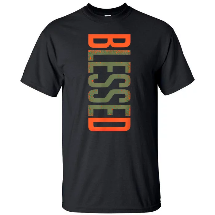 Blessed Olive Army Solar Orange Color Match Tall T-Shirt