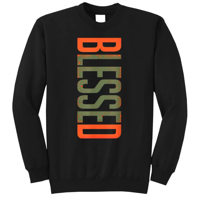 Blessed Olive Army Solar Orange Color Match Tall Sweatshirt