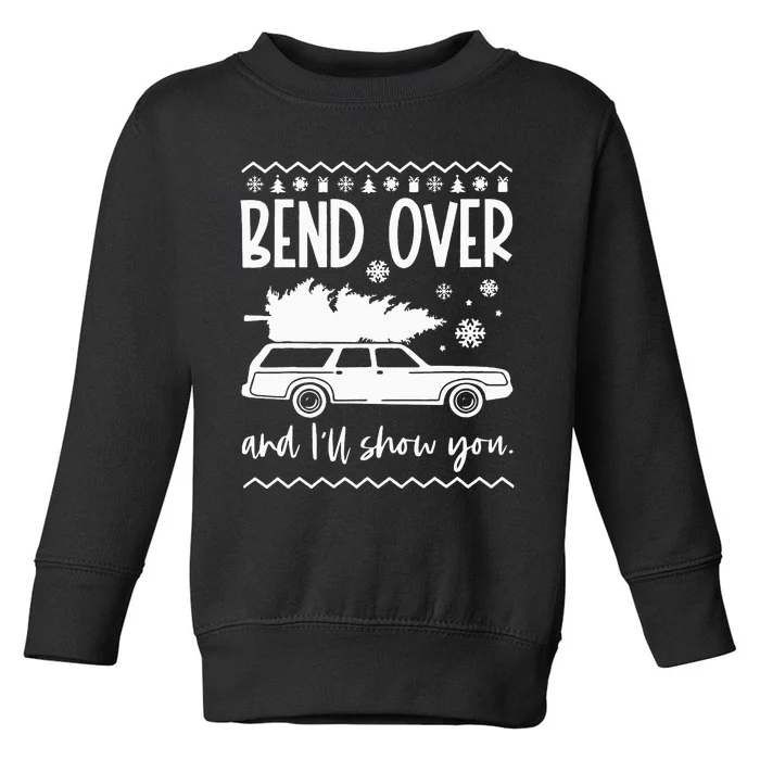 Bend Over And Ill Show You Christmas Pajama Toddler Sweatshirt