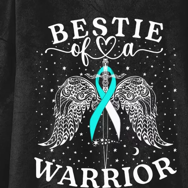 Bestie Of A Warrior Cervical Cancer Awareness Support Squad Hooded Wearable Blanket