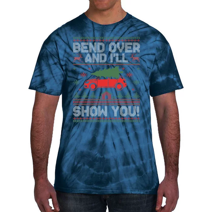 Bend Over And I'll Show You Ugly Christmas Couple Matching Tie-Dye T-Shirt