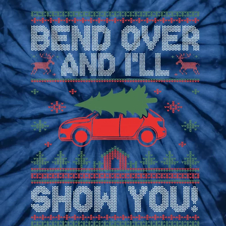 Bend Over And I'll Show You Ugly Christmas Couple Matching Tie-Dye T-Shirt