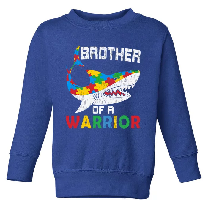 Brother Of A Warrior Autistic Autism Awareness Shark Gift Toddler Sweatshirt