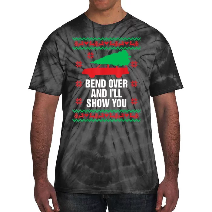 Bend Over And ILl Show You Christmas Couple Matching Family Tie-Dye T-Shirt