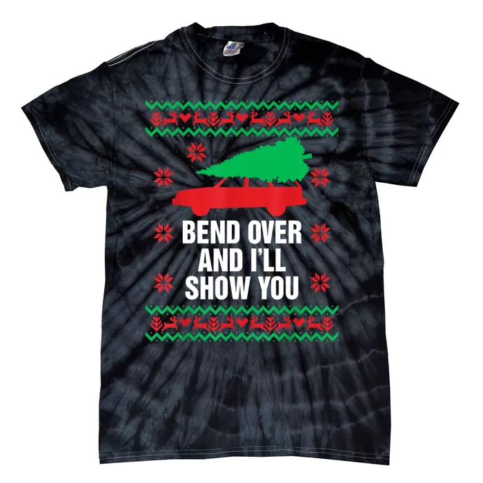 Bend Over And ILl Show You Christmas Couple Matching Family Tie-Dye T-Shirt