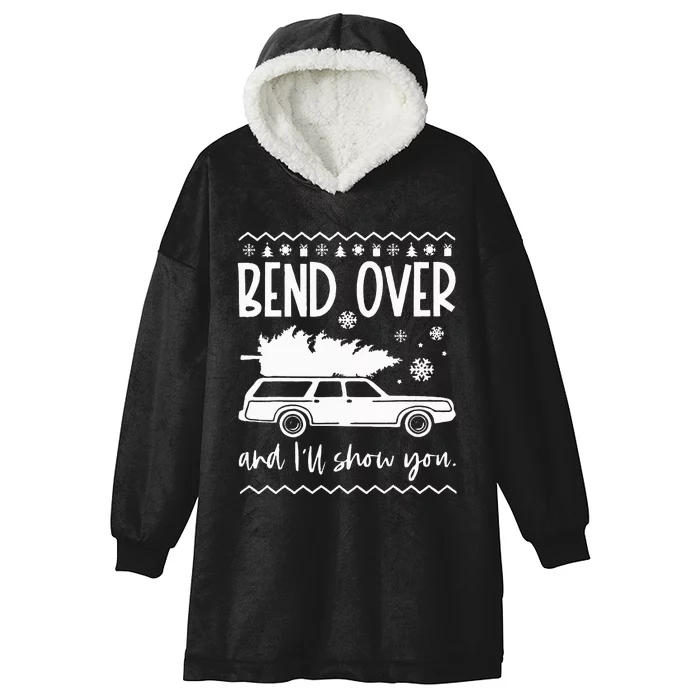 Bend Over And Ill Show You Christmas Pajama Funny Xmas Hooded Wearable Blanket