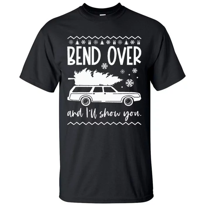 Bend Over And I'll Show You Christmas Couples Matching Tall T-Shirt