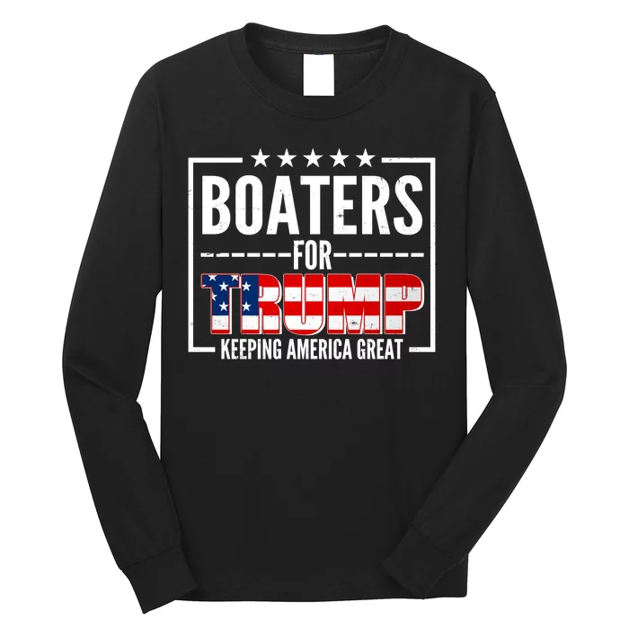 Boaters For Trump Keeping American Great Long Sleeve Shirt