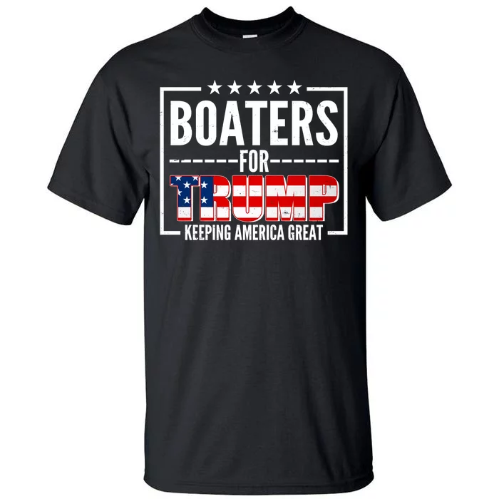 Boaters For Trump Keeping American Great Tall T-Shirt