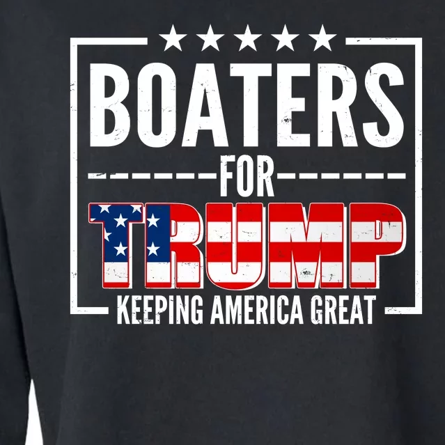 Boaters For Trump Keeping American Great Cropped Pullover Crew