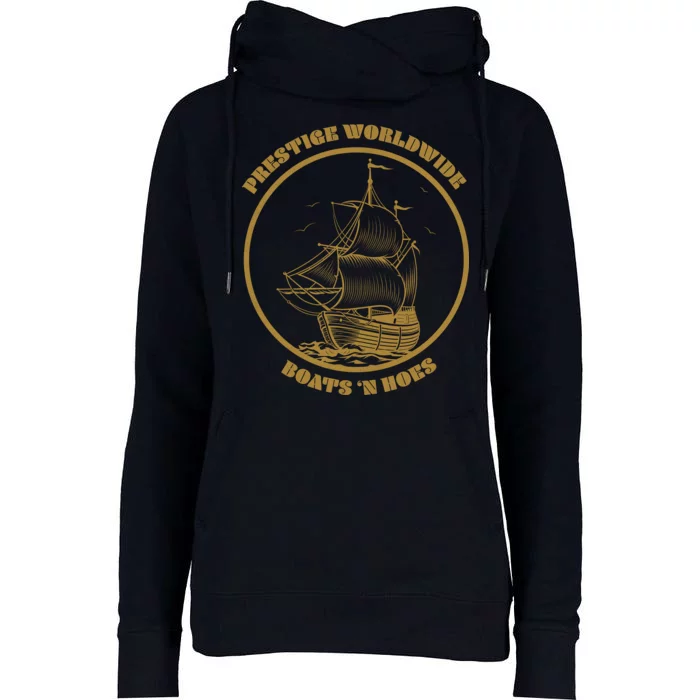 Boats N Hoes Womens Funnel Neck Pullover Hood