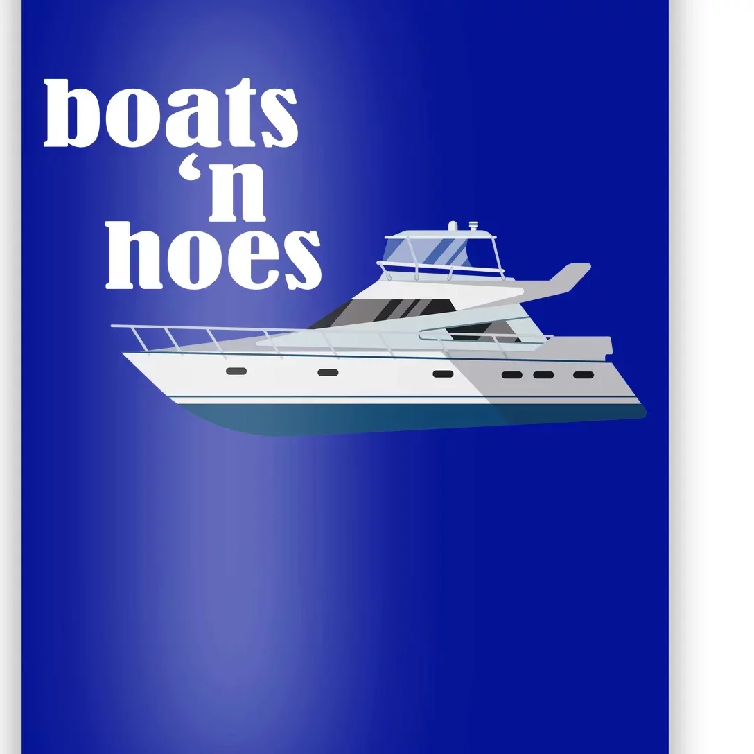 Boats N Hoes Funny Boating Poster