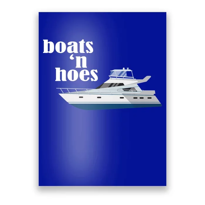 Boats N Hoes Funny Boating Poster