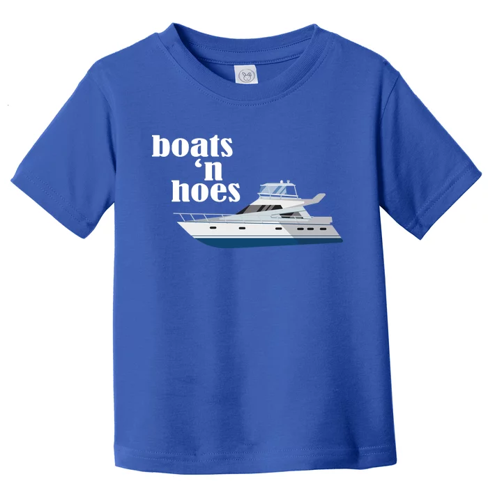 Boats N Hoes Funny Boating Toddler T-Shirt