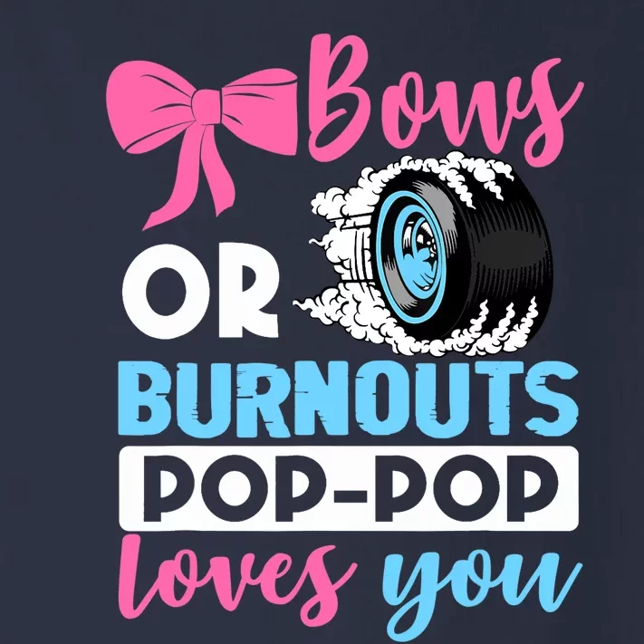 Burnouts or Bows Pop Pop loves you Gender Reveal party Baby Toddler Long Sleeve Shirt