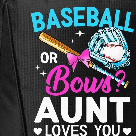 Baseball Or Bows Aunt Loves You Gender Reveal City Backpack