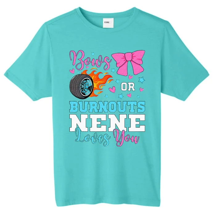 Burnouts Or Bows Nene Loves You Gender Reveal Party Baby ChromaSoft Performance T-Shirt