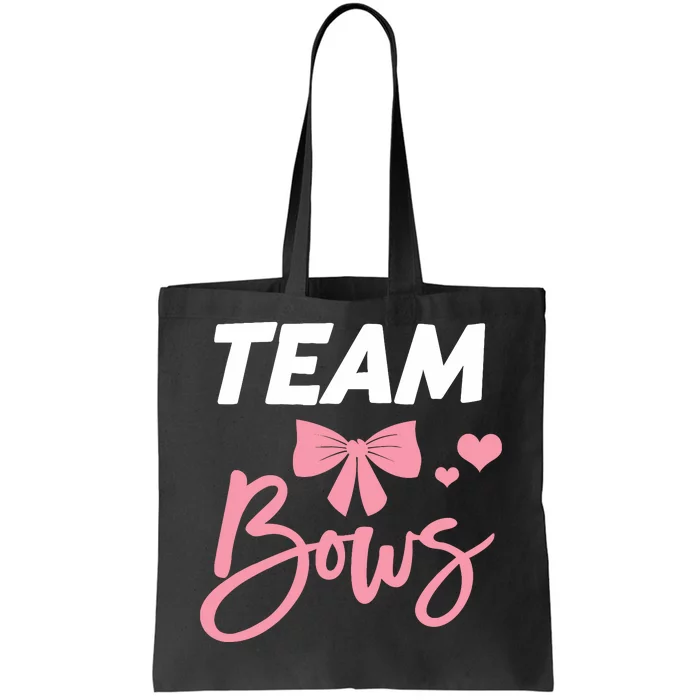 Burnouts Or Bows Team Boy Team Girl Gender Reveal Tote Bag