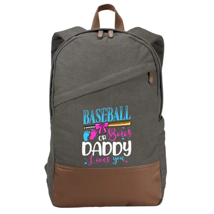 Baseball Or Bows Daddy Loves You Pink or Blue Gender Reveal Cotton Canvas Backpack