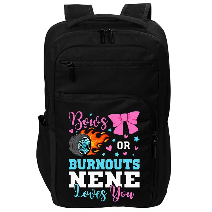 Burnouts Or Bows Nene Loves You Gender Reveal Party Baby Impact Tech Backpack