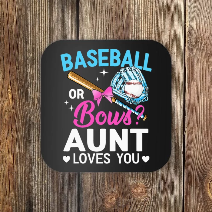 Baseball Or Bows Aunt Loves You Gender Reveal Coaster