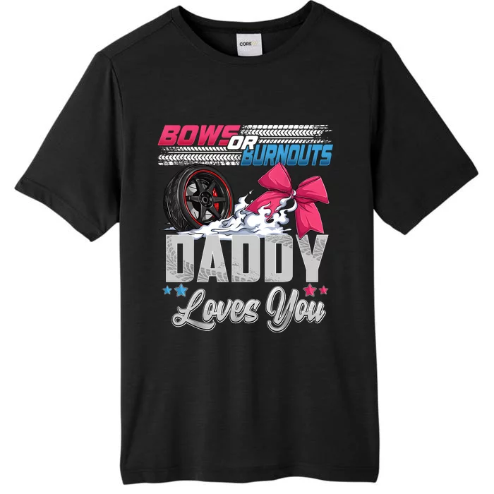 Burnouts Or Bows Gender Reveal Party Announcement Daddy ChromaSoft Performance T-Shirt