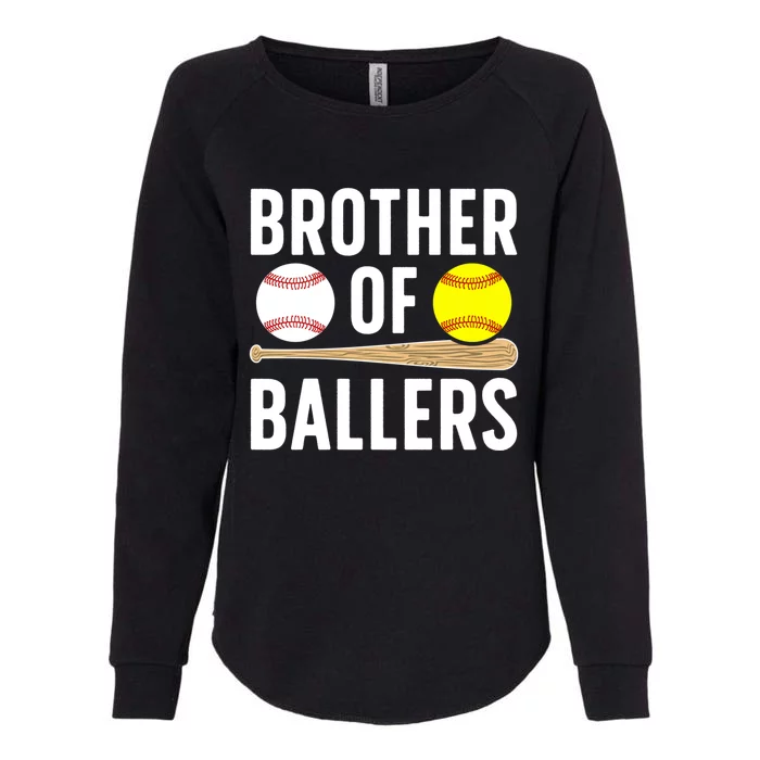 Brother Of Ballers Softball Baseball Brother Gift Womens California Wash Sweatshirt