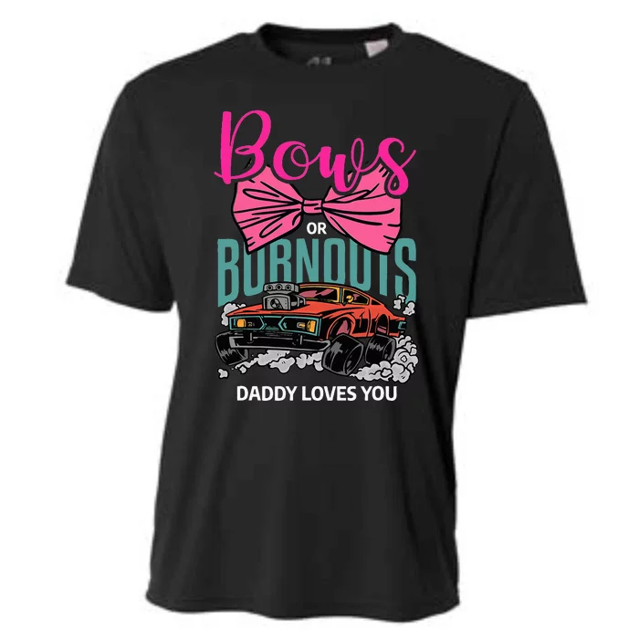 Bows Or Burnouts Daddy Loves You Gender Reveal Future Father Cooling Performance Crew T-Shirt