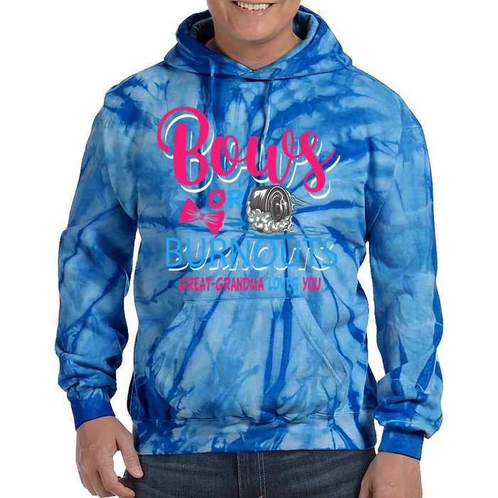 Burnouts Or Bows Gender Reveal Baby Great Grandma Tie Dye Hoodie