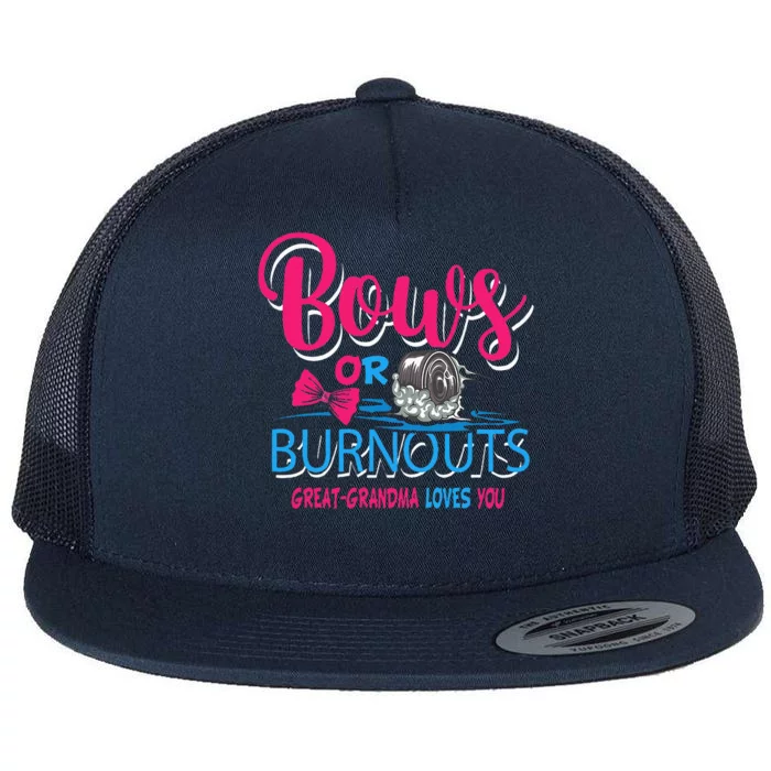 Burnouts Or Bows Gender Reveal Baby Great Grandma Flat Bill Trucker Hat