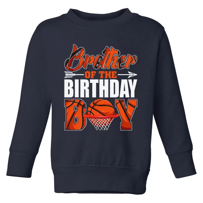 Brother Of Birthday Boy Basketball Matching Family Party Toddler Sweatshirt