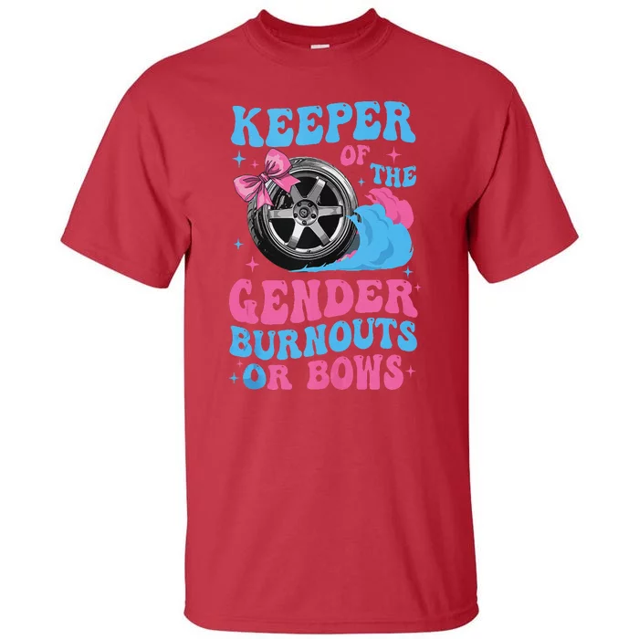 Burnouts Or Bows Funny Gender Reveal Party Fun Tall T-Shirt