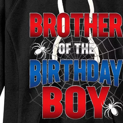 Brother Of Birthday Boy Costume Spider Web Birthday Party Women's Fleece Hoodie