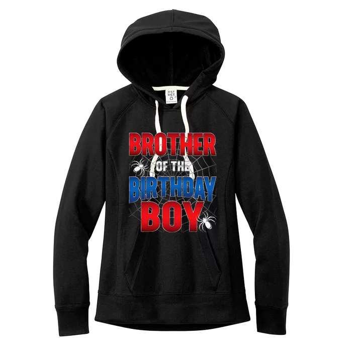 Brother Of Birthday Boy Costume Spider Web Birthday Party Women's Fleece Hoodie