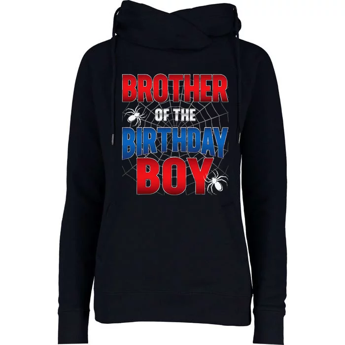 Brother Of Birthday Boy Costume Spider Web Birthday Party Womens Funnel Neck Pullover Hood