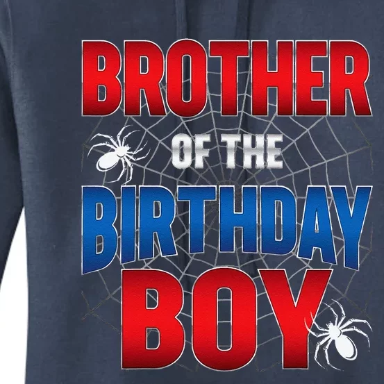 Brother Of Birthday Boy Costume Spider Web Birthday Party Women's Pullover Hoodie