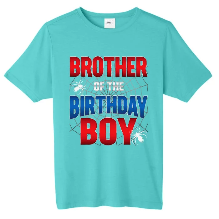 Brother Of Birthday Boy Costume Spider Web Birthday Party ChromaSoft Performance T-Shirt