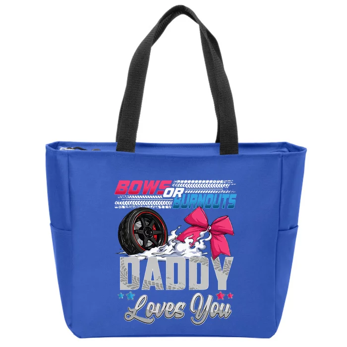 Burnouts Or Bows Gender Reveal Party Announcement Daddy Zip Tote Bag